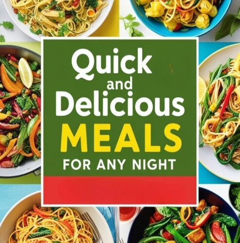 Quick Meals for any Night-Cook Book