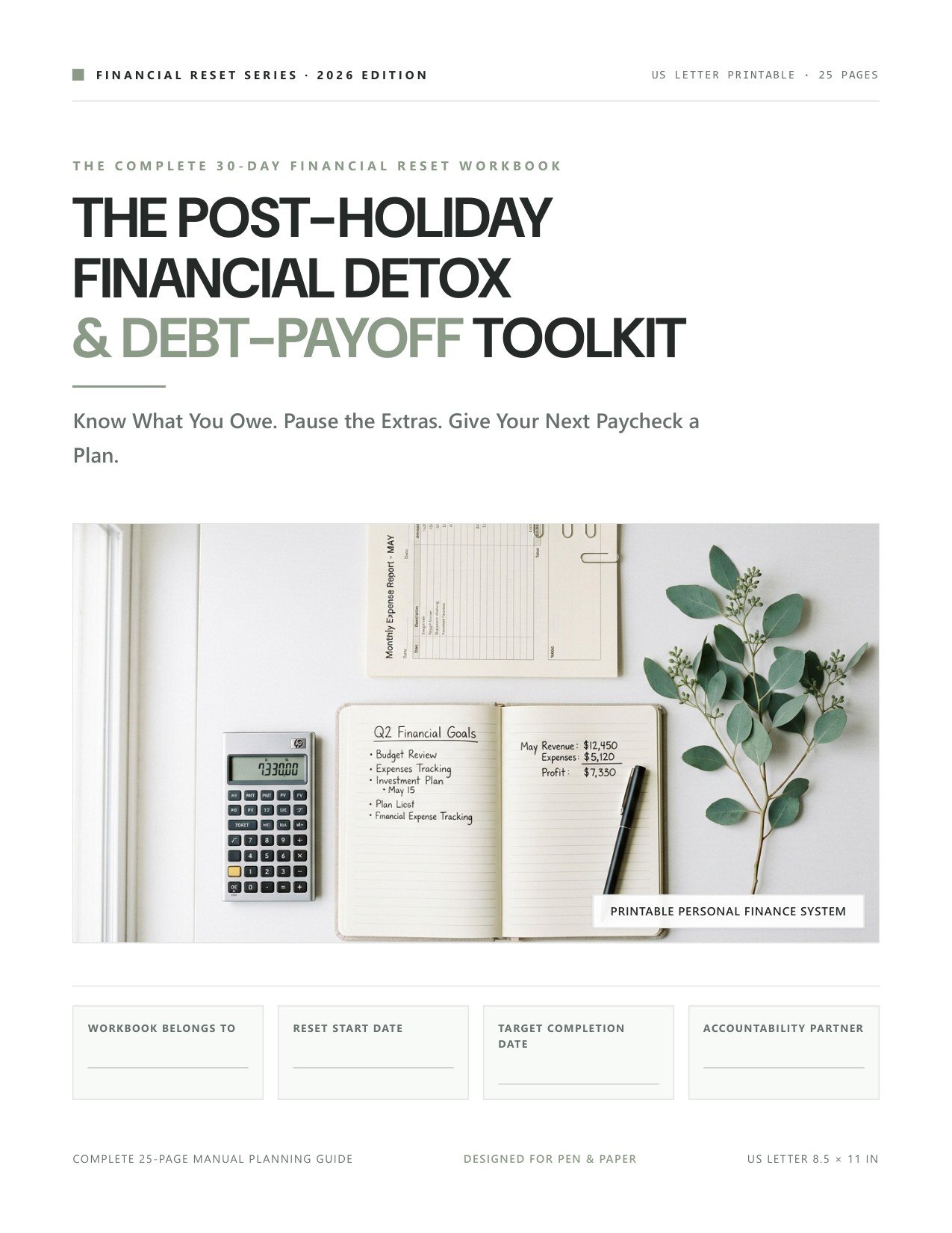 The Post-Holiday Financial Detox & Debt-Payoff Toolkit (30-Day Financial Reset Workbook)